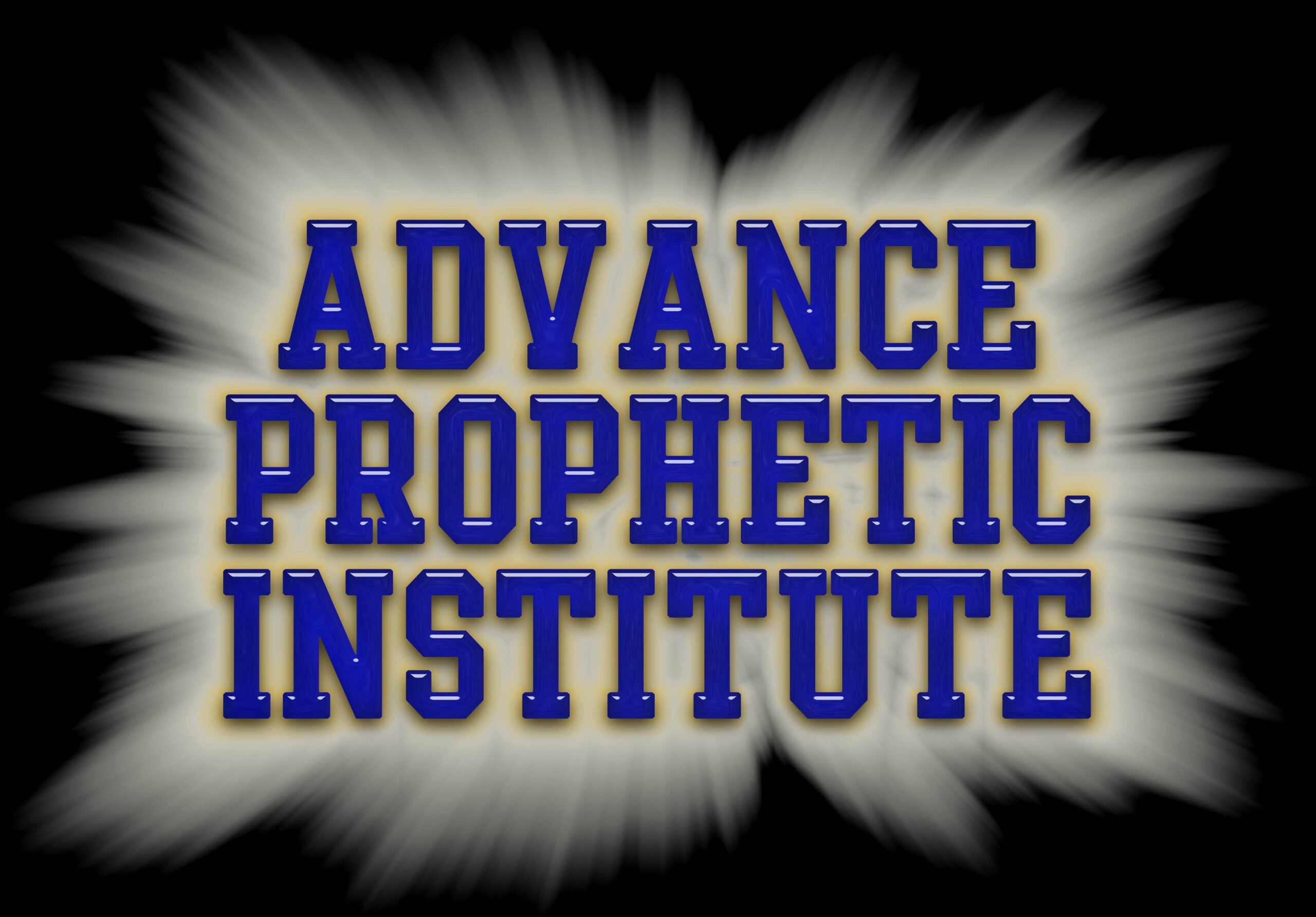 Advanced Prophetic Institute